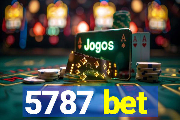 5787 bet